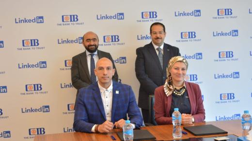 مذكرة تفاهم بين بنك CIB ومنصة “LinkedIn” لتعزيز قدرات الشباب